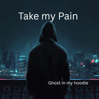 Take My Pain cover art